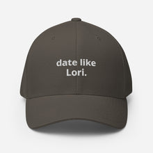 Load image into Gallery viewer, Date Like Lori Flexfit Baseball Cap
