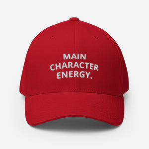 Main Character Energy Flexfit Baseball Cap